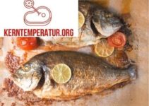 Kerntemperatur für Fisch – Tabelle & Übersicht für Fisch